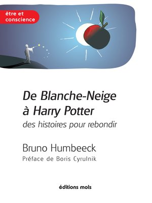 cover image of De Blanche-Neige à Harry Potter, des histoires pour rebondir